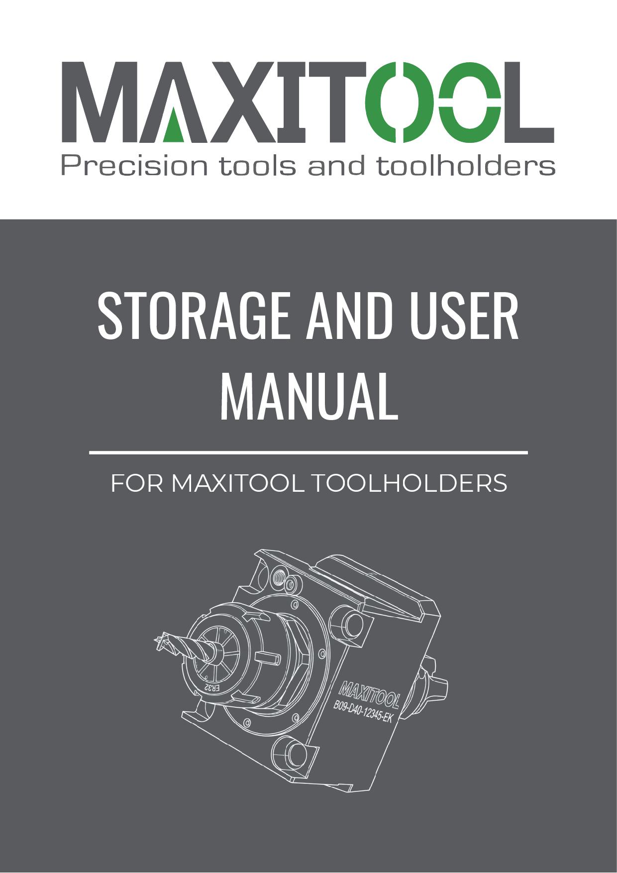 MAXITOOL storage and user manual